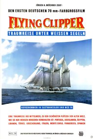Flying Clipper - Dream Voyage under White Sails