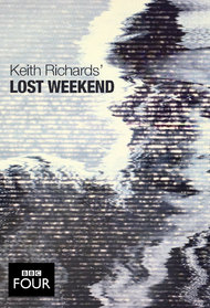 Keith Richards' Lost Weekend