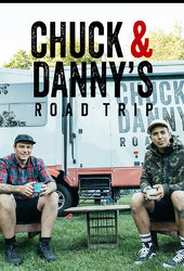 Chuck & Danny's Road Trip
