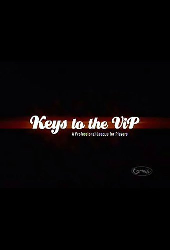 Keys to the VIP