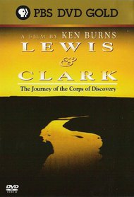 Lewis and Clark: The Journey of the Corps of Discovery