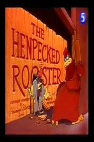 The Henpecked Rooster
