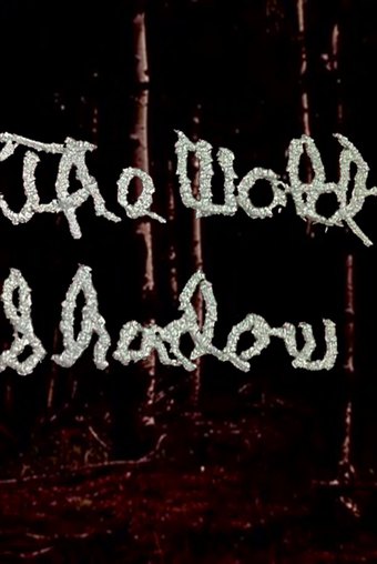 The Wold Shadow