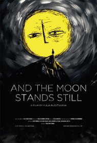 And The Moon Stands Still