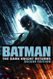 /movies/712606/batman-the-dark-knight-returns