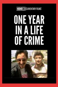 One Year in a Life of Crime