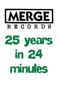 Merge Records: 25 Years in 24 Minutes