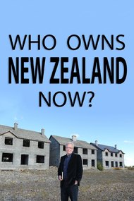 Who Owns New Zealand Now?