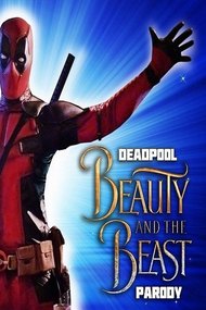 Deadpool Musical: Beauty and the Beast Gaston Parody