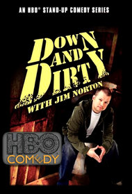 Down and Dirty with Jim Norton