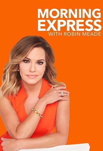 Morning Express with Robin Meade