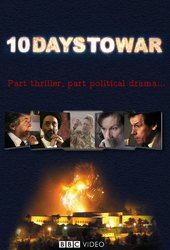 10 Days to War