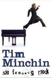 Tim Minchin: So F**king Rock Live