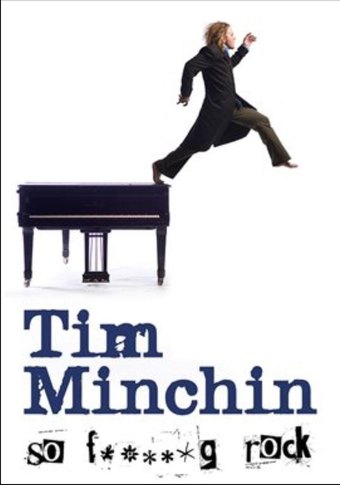 Tim Minchin: So F**king Rock Live