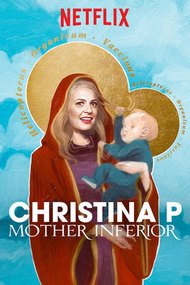 Christina P: Mother Inferior