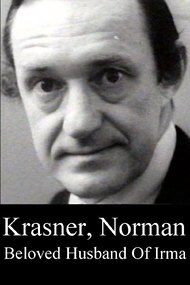 Krasner, Norman: Beloved Husband of Irma