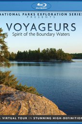 National Parks Exploration Series - Voyageurs Spirit of the boundary Waters