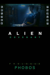 Alien: Covenant - Prologue: Phobos