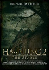 A Haunting on Hamilton Street 2: The Stable
