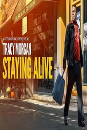 Tracy Morgan: Staying Alive