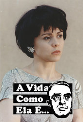 A vida como ela é
