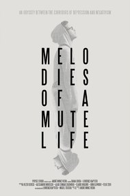 Melodies of a Mute Life