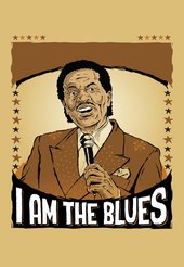 I Am The Blues