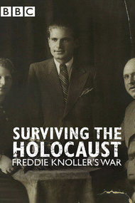 Surviving the Holocaust: Freddie Knoller's War