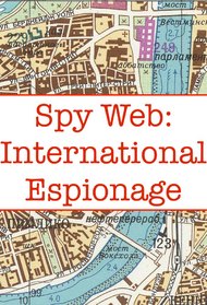 Spy Web: International Espionage