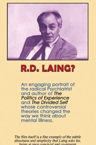 Did You Used to Be R.D. Laing?