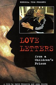 Love Letters from a Children's Prison