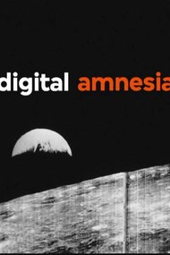 Digital Amnesia