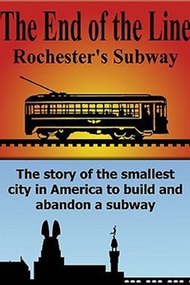 The End Of The Line: Rochester's Subway