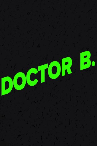 Doctor B