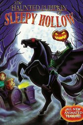 The Haunted Pumpkin of Sleepy Hollow