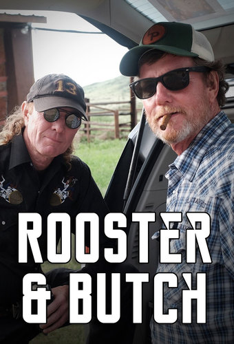 Rooster and Butch