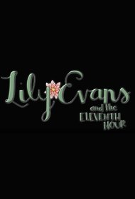 Lily Evans and the Eleventh Hour