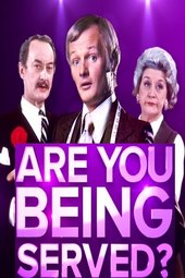 Are you Being Served