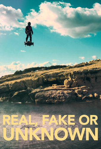Real, Fake or Unknown (US)