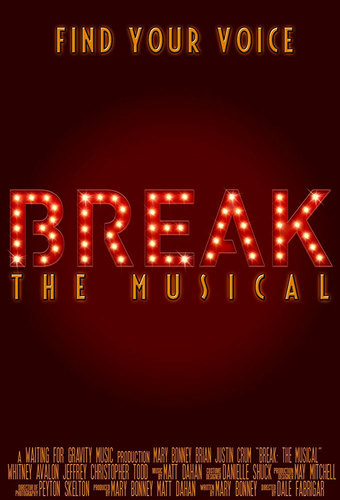Break: The Musical