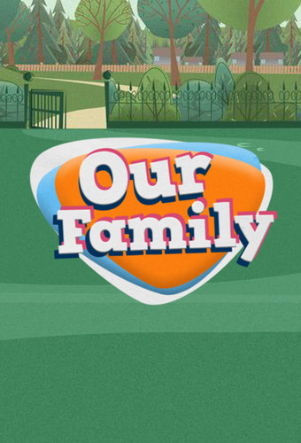 Our Family: Our Family Fun