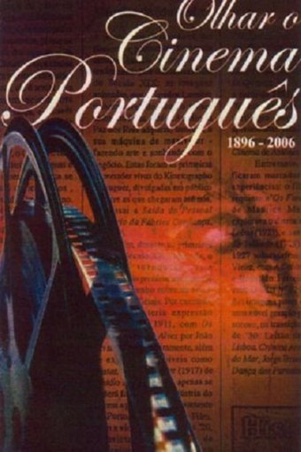 Olhar o Cinema Português: 1896-2006