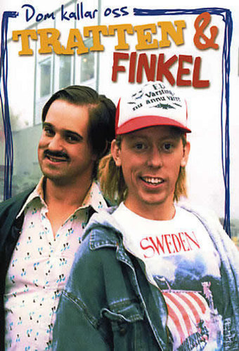 Dom kallar oss Tratten och Finkel