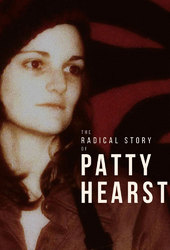 The Radical Story of Patty Hearst