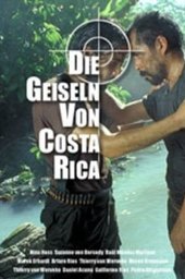 Die Geiseln von Costa Rica