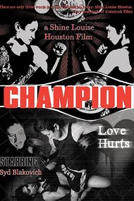 Champion: Love Hurts