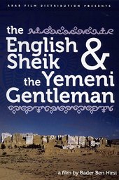 The English Sheik and the Yemeni Gentleman