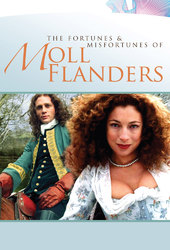 The Fortunes and Misfortunes of Moll Flanders