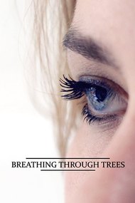 Breathing Through Trees