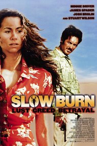 Slow Burn